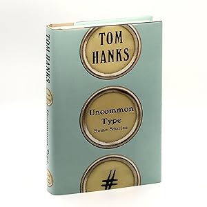 Seller image for Uncommon Type: Some Stories [First Edition, First Printing] for sale by Black's Fine Books & Manuscripts