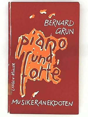 Imagen del vendedor de Piano und Forte a la venta por Leserstrahl  (Preise inkl. MwSt.)