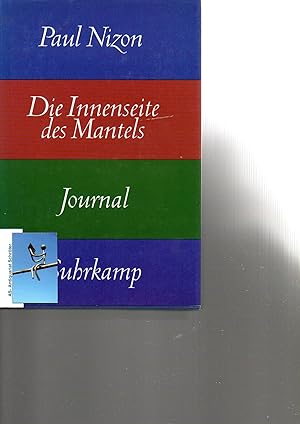 Die Innenseite des Mantels. Journal. [signiert, signed].