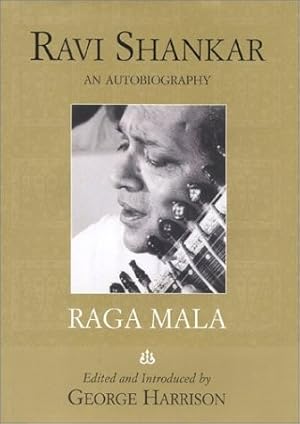 Seller image for Raga Mala: The Autobiography of Ravi Shankar for sale by Lake Country Books and More