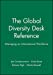Seller image for The Global Diversity Desk Reference: Managing an International Workforce [Soft Cover ] for sale by booksXpress