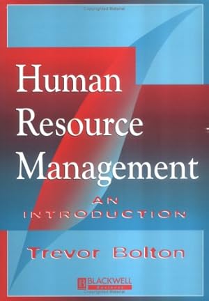 Seller image for Human Resource Management: An Introduction by Bolton, Trevor [Paperback ] for sale by booksXpress