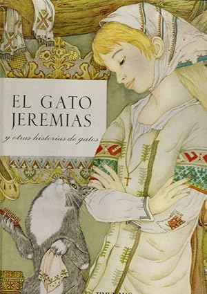 EL GATO JEREMÍAS Y OTRAS HISTORIAS DE GATOS.
