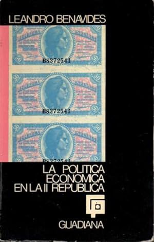 Seller image for LA POLTICA ECONMICA EN LA II REPBLICA. for sale by Books Never Die
