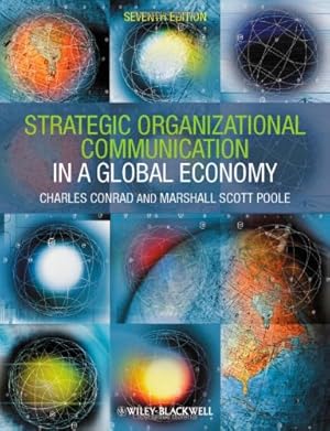 Seller image for Strategic Organizational Communication: In a Global Economy by Conrad, Charles, Poole, Marshall Scott [Paperback ] for sale by booksXpress