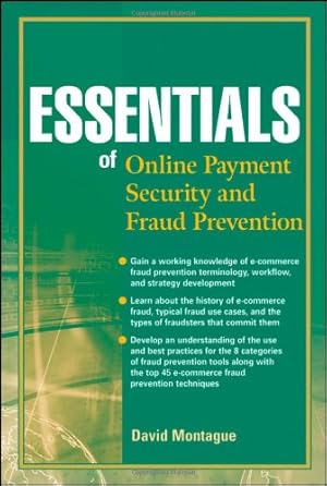 Bild des Verkufers fr Essentials of Online payment Security and Fraud Prevention by Montague, David A. [Paperback ] zum Verkauf von booksXpress