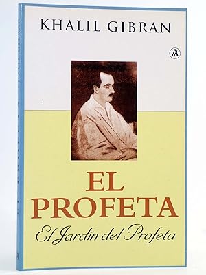 EL PROFETA / EL JARDÍN DEL PROFETA (Khalil Gibran) Abraxas, 2005. OFRT