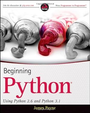 Immagine del venditore per Beginning Python: Using Python 2.6 and Python 3.1 by Payne, James [Paperback ] venduto da booksXpress