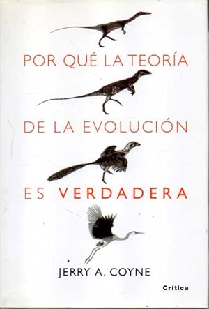 Immagine del venditore per POR QU LA TEORA DE LA EVOLUCIN ES VERDADERA. venduto da Books Never Die