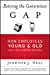 Seller image for Retiring the Generation Gap: How Employees Young and Old Can Find Common Ground (J-B CCL (Center for Creative Leadership)) [Soft Cover ] for sale by booksXpress