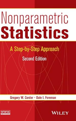 Immagine del venditore per Nonparametric Statistics: A Step-by-Step Approach by Corder, Gregory W., Foreman, Dale I. [Hardcover ] venduto da booksXpress