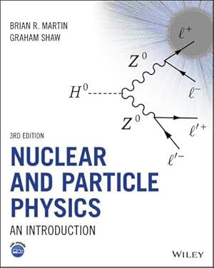 Immagine del venditore per Nuclear and Particle Physics: An Introduction by Martin, Brian R., Shaw, Graham [Paperback ] venduto da booksXpress