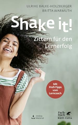 Shake it! Zittern für den Lernerfolg