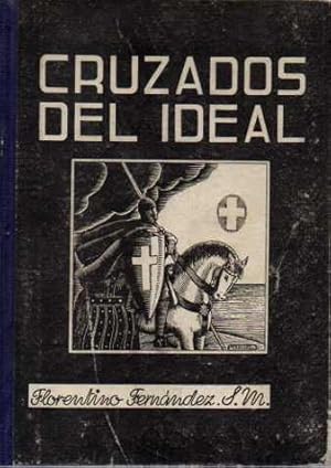 CRUZADOS DEL IDEAL.