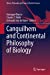 Seller image for Canguilhem and Continental Philosophy of Biology (History, Philosophy and Theory of the Life Sciences, 31) [Hardcover ] for sale by booksXpress