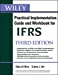 Seller image for Wiley IFRS: Practical Implementation Guide and Workbook [Soft Cover ] for sale by booksXpress