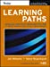 Seller image for Learning Paths: Increase Profits by Reducing the Time It Takes Employees to Get Up-to-Speed [Soft Cover ] for sale by booksXpress