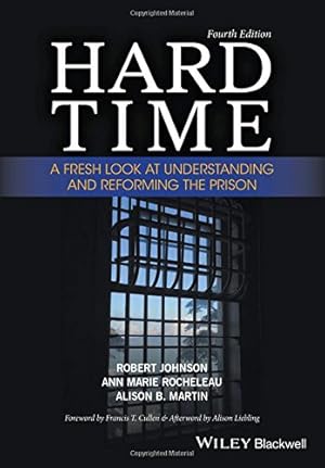 Imagen del vendedor de Hard Time: A Fresh Look at Understanding and Reforming the Prison [Soft Cover ] a la venta por booksXpress
