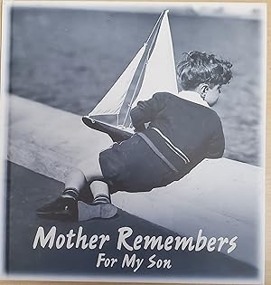 Immagine del venditore per Mother Remembers For My Son venduto da Mom's Resale and Books