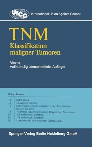 Imagen del vendedor de TNM Klassifikation maligner Tumoren a la venta por Gerald Wollermann