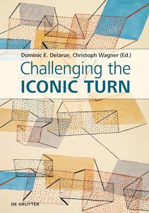 Image du vendeur pour Challenging the Iconic Turn : Positionen - Methoden - Perspektiven mis en vente par GreatBookPrices