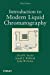 Imagen del vendedor de Introduction to Modern Liquid Chromatography [Hardcover ] a la venta por booksXpress