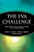 Imagen del vendedor de The EVA Challenge: Implementing Value-Added Change in an Organization [Soft Cover ] a la venta por booksXpress