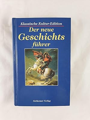 Imagen del vendedor de Der neue Geschichtsfhrer a la venta por Gabis Bcherlager