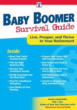 Immagine del venditore per DaVinci's Baby Boomer Survival Guide : Live, Prosper, and Thrive in Your Retirement venduto da GreatBookPrices