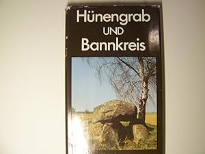 Seller image for Hnengrab und Bannkreis. Auf den Spuren der Steinzeit for sale by Gabis Bcherlager