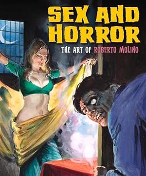 Immagine del venditore per Sex And Horror: The Art Of Roberto Molino (Paperback) venduto da AussieBookSeller