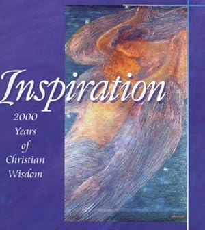 Seller image for Inspirations: Two Thousand Years of Christian Wisdom for sale by WeBuyBooks
