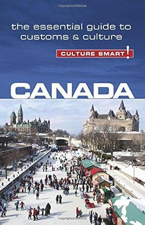 Bild des Verkufers fr Canada: The Essential Guide to Customs & Culture (Culture Smart!) zum Verkauf von WeBuyBooks