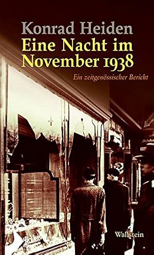 Imagen del vendedor de Eine Nacht im November 1938: Ein zeitgenssischer Bericht a la venta por Gabis Bcherlager