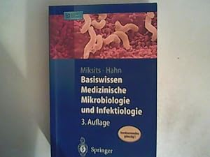 Seller image for Basiswissen Medizinische Mikrobiologie und Infektiologie for sale by ANTIQUARIAT FRDEBUCH Inh.Michael Simon