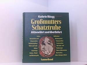 Seller image for Gromutters Schatztruhe - altbewhrt und berliefert for sale by Book Broker