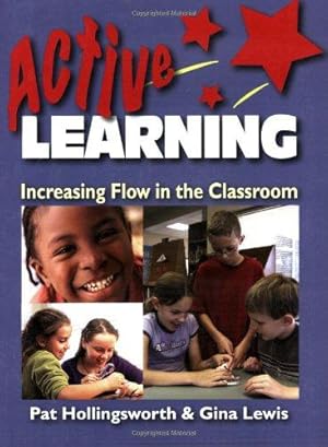 Bild des Verkufers fr Active Learning: Increasing Flow in the Classroom zum Verkauf von WeBuyBooks