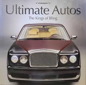 Bild des Verkufers fr Ultimate Autos: The Kings of Bling zum Verkauf von Leura Books