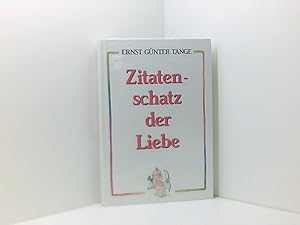 Seller image for Zitatenschatz der Liebe for sale by Book Broker