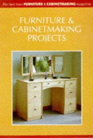 Seller image for Furniture and Cabinet Making Projects: The Best from "Furniture and Cabinet Making" Magazine (Guild of Master Craftsman) for sale by WeBuyBooks