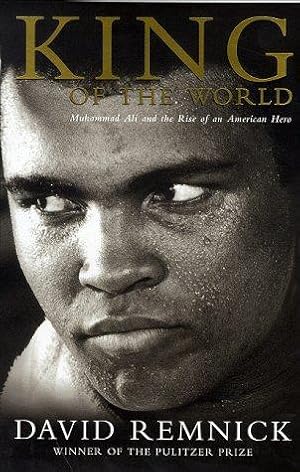 Seller image for King of the World (hb): Muhammad Ali and the Rise of the American Hero for sale by WeBuyBooks