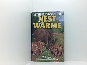 Seller image for Nestwrme Wie Tiere Familienprobleme lsen for sale by Book Broker