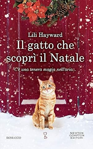 Bild des Verkufers fr Il gatto che scopr il Natale zum Verkauf von WeBuyBooks