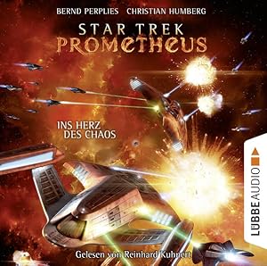 Imagen del vendedor de Star Trek Prometheus - Teil 3: Ins Herz des Chaos. a la venta por Antiquariat Armebooks