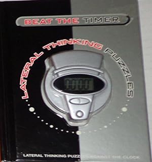 Seller image for Beat the Timer Lateral Thinking Puzzles for sale by WeBuyBooks