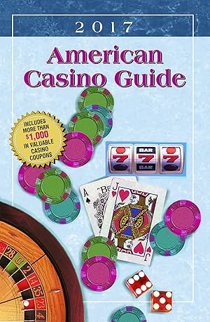 Seller image for American Casino Guide 2017 Edition for sale by Reliant Bookstore