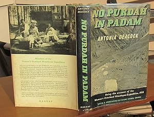 Seller image for No Purdah In Padam. The Story of the Women's Overland Himalayan Expedition 1958 -- FIRST EDITION 1960 for sale by JP MOUNTAIN BOOKS