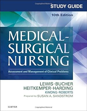 Bild des Verkufers fr Study Guide for Medical-Surgical Nursing: Assessment and Management of Clinical Problems. 10e zum Verkauf von Reliant Bookstore