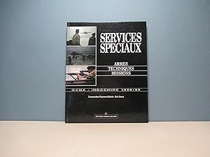 Services spéciaux. GCMA, Indochine, 1950-54. Armes, techniques, missions