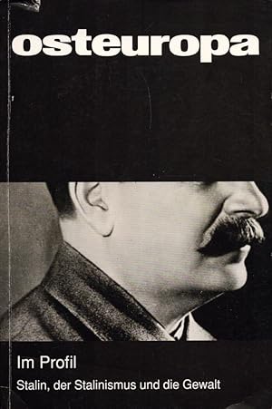 Seller image for Osteuropa. 62. Jahrgang / Heft 4 / April 2012: Im Profil - Stalin, der Stalinismus und die Gewalt. for sale by Buch von den Driesch
